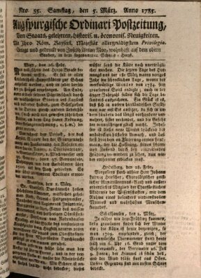 Augsburgische Ordinari Postzeitung von Staats-, gelehrten, historisch- u. ökonomischen Neuigkeiten (Augsburger Postzeitung) Samstag 5. März 1785