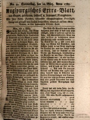 Augsburgische Ordinari Postzeitung von Staats-, gelehrten, historisch- u. ökonomischen Neuigkeiten (Augsburger Postzeitung) Donnerstag 10. März 1785