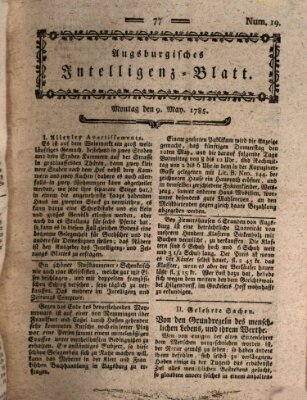 Augsburgische Ordinari Postzeitung von Staats-, gelehrten, historisch- u. ökonomischen Neuigkeiten (Augsburger Postzeitung) Montag 9. Mai 1785