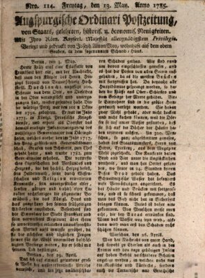 Augsburgische Ordinari Postzeitung von Staats-, gelehrten, historisch- u. ökonomischen Neuigkeiten (Augsburger Postzeitung) Freitag 13. Mai 1785