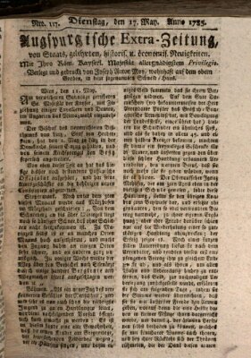 Augsburgische Ordinari Postzeitung von Staats-, gelehrten, historisch- u. ökonomischen Neuigkeiten (Augsburger Postzeitung) Dienstag 17. Mai 1785