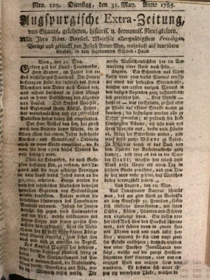 Augsburgische Ordinari Postzeitung von Staats-, gelehrten, historisch- u. ökonomischen Neuigkeiten (Augsburger Postzeitung) Dienstag 31. Mai 1785