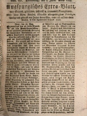 Augsburgische Ordinari Postzeitung von Staats-, gelehrten, historisch- u. ökonomischen Neuigkeiten (Augsburger Postzeitung) Donnerstag 2. Juni 1785