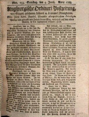 Augsburgische Ordinari Postzeitung von Staats-, gelehrten, historisch- u. ökonomischen Neuigkeiten (Augsburger Postzeitung) Samstag 4. Juni 1785