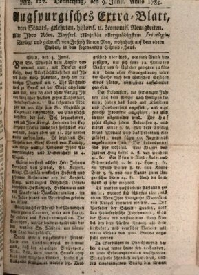 Augsburgische Ordinari Postzeitung von Staats-, gelehrten, historisch- u. ökonomischen Neuigkeiten (Augsburger Postzeitung) Donnerstag 9. Juni 1785