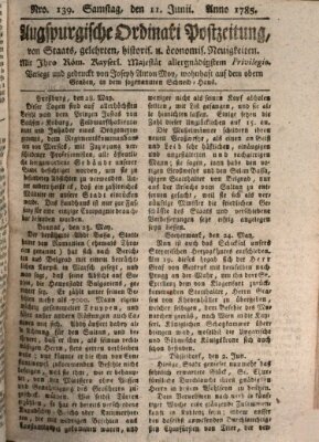 Augsburgische Ordinari Postzeitung von Staats-, gelehrten, historisch- u. ökonomischen Neuigkeiten (Augsburger Postzeitung) Samstag 11. Juni 1785