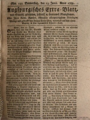 Augsburgische Ordinari Postzeitung von Staats-, gelehrten, historisch- u. ökonomischen Neuigkeiten (Augsburger Postzeitung) Donnerstag 23. Juni 1785