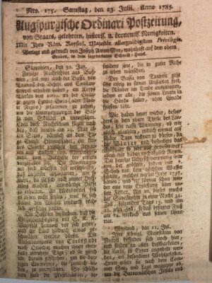 Augsburgische Ordinari Postzeitung von Staats-, gelehrten, historisch- u. ökonomischen Neuigkeiten (Augsburger Postzeitung) Samstag 23. Juli 1785