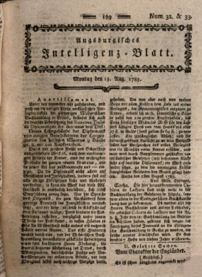 Augsburgische Ordinari Postzeitung von Staats-, gelehrten, historisch- u. ökonomischen Neuigkeiten (Augsburger Postzeitung) Montag 15. August 1785