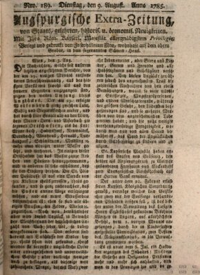 Augsburgische Ordinari Postzeitung von Staats-, gelehrten, historisch- u. ökonomischen Neuigkeiten (Augsburger Postzeitung) Dienstag 9. August 1785