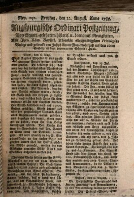 Augsburgische Ordinari Postzeitung von Staats-, gelehrten, historisch- u. ökonomischen Neuigkeiten (Augsburger Postzeitung) Freitag 12. August 1785