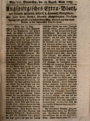 Augsburgische Ordinari Postzeitung von Staats-, gelehrten, historisch- u. ökonomischen Neuigkeiten (Augsburger Postzeitung) Donnerstag 18. August 1785