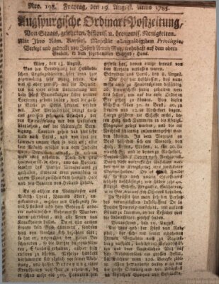 Augsburgische Ordinari Postzeitung von Staats-, gelehrten, historisch- u. ökonomischen Neuigkeiten (Augsburger Postzeitung) Freitag 19. August 1785