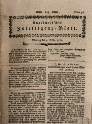 Augsburgische Ordinari Postzeitung von Staats-, gelehrten, historisch- u. ökonomischen Neuigkeiten (Augsburger Postzeitung) Montag 5. September 1785