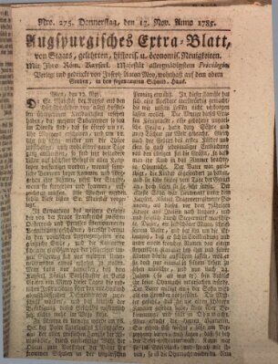 Augsburgische Ordinari Postzeitung von Staats-, gelehrten, historisch- u. ökonomischen Neuigkeiten (Augsburger Postzeitung) Donnerstag 17. November 1785