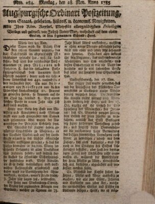 Augsburgische Ordinari Postzeitung von Staats-, gelehrten, historisch- u. ökonomischen Neuigkeiten (Augsburger Postzeitung) Montag 28. November 1785