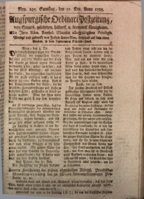 Augsburgische Ordinari Postzeitung von Staats-, gelehrten, historisch- u. ökonomischen Neuigkeiten (Augsburger Postzeitung) Samstag 10. Dezember 1785