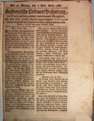 Augsburgische Ordinari Postzeitung von Staats-, gelehrten, historisch- u. ökonomischen Neuigkeiten (Augsburger Postzeitung) Montag 6. Februar 1786