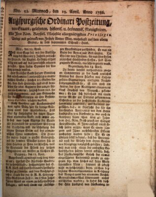 Augsburgische Ordinari Postzeitung von Staats-, gelehrten, historisch- u. ökonomischen Neuigkeiten (Augsburger Postzeitung) Mittwoch 19. April 1786