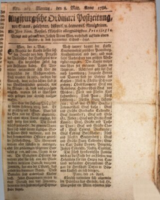 Augsburgische Ordinari Postzeitung von Staats-, gelehrten, historisch- u. ökonomischen Neuigkeiten (Augsburger Postzeitung) Montag 8. Mai 1786