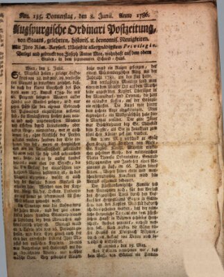 Augsburgische Ordinari Postzeitung von Staats-, gelehrten, historisch- u. ökonomischen Neuigkeiten (Augsburger Postzeitung) Donnerstag 8. Juni 1786