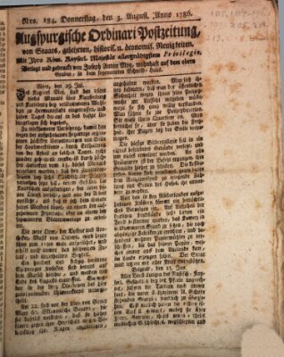 Augsburgische Ordinari Postzeitung von Staats-, gelehrten, historisch- u. ökonomischen Neuigkeiten (Augsburger Postzeitung) Donnerstag 3. August 1786