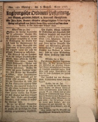 Augsburgische Ordinari Postzeitung von Staats-, gelehrten, historisch- u. ökonomischen Neuigkeiten (Augsburger Postzeitung) Montag 7. August 1786