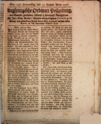 Augsburgische Ordinari Postzeitung von Staats-, gelehrten, historisch- u. ökonomischen Neuigkeiten (Augsburger Postzeitung) Donnerstag 17. August 1786