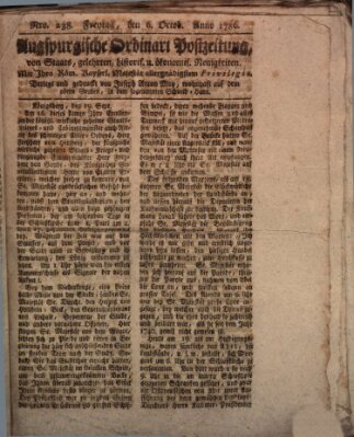 Augsburgische Ordinari Postzeitung von Staats-, gelehrten, historisch- u. ökonomischen Neuigkeiten (Augsburger Postzeitung) Freitag 6. Oktober 1786