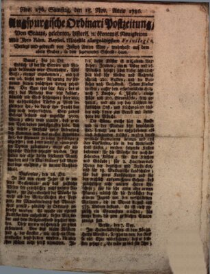 Augsburgische Ordinari Postzeitung von Staats-, gelehrten, historisch- u. ökonomischen Neuigkeiten (Augsburger Postzeitung) Samstag 18. November 1786