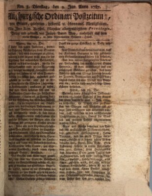 Augsburgische Ordinari Postzeitung von Staats-, gelehrten, historisch- u. ökonomischen Neuigkeiten (Augsburger Postzeitung) Dienstag 9. Januar 1787