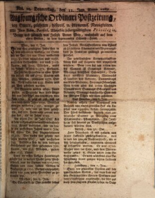 Augsburgische Ordinari Postzeitung von Staats-, gelehrten, historisch- u. ökonomischen Neuigkeiten (Augsburger Postzeitung) Donnerstag 11. Januar 1787