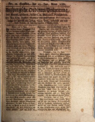 Augsburgische Ordinari Postzeitung von Staats-, gelehrten, historisch- u. ökonomischen Neuigkeiten (Augsburger Postzeitung) Samstag 13. Januar 1787