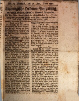 Augsburgische Ordinari Postzeitung von Staats-, gelehrten, historisch- u. ökonomischen Neuigkeiten (Augsburger Postzeitung) Mittwoch 17. Januar 1787