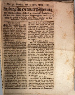 Augsburgische Ordinari Postzeitung von Staats-, gelehrten, historisch- u. ökonomischen Neuigkeiten (Augsburger Postzeitung) Samstag 3. Februar 1787