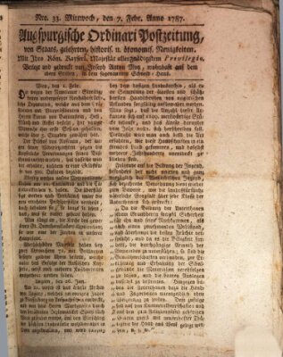 Augsburgische Ordinari Postzeitung von Staats-, gelehrten, historisch- u. ökonomischen Neuigkeiten (Augsburger Postzeitung) Mittwoch 7. Februar 1787