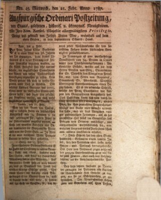 Augsburgische Ordinari Postzeitung von Staats-, gelehrten, historisch- u. ökonomischen Neuigkeiten (Augsburger Postzeitung) Mittwoch 21. Februar 1787