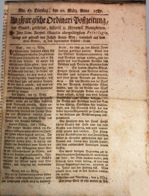 Augsburgische Ordinari Postzeitung von Staats-, gelehrten, historisch- u. ökonomischen Neuigkeiten (Augsburger Postzeitung) Dienstag 20. März 1787