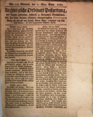 Augsburgische Ordinari Postzeitung von Staats-, gelehrten, historisch- u. ökonomischen Neuigkeiten (Augsburger Postzeitung) Mittwoch 2. Mai 1787