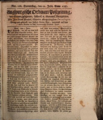 Augsburgische Ordinari Postzeitung von Staats-, gelehrten, historisch- u. ökonomischen Neuigkeiten (Augsburger Postzeitung) Donnerstag 12. Juli 1787