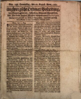 Augsburgische Ordinari Postzeitung von Staats-, gelehrten, historisch- u. ökonomischen Neuigkeiten (Augsburger Postzeitung) Donnerstag 16. August 1787