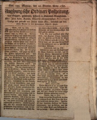 Augsburgische Ordinari Postzeitung von Staats-, gelehrten, historisch- u. ökonomischen Neuigkeiten (Augsburger Postzeitung) Montag 22. Oktober 1787