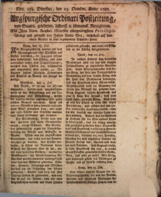 Augsburgische Ordinari Postzeitung von Staats-, gelehrten, historisch- u. ökonomischen Neuigkeiten (Augsburger Postzeitung) Dienstag 23. Oktober 1787