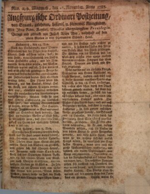 Augsburgische Ordinari Postzeitung von Staats-, gelehrten, historisch- u. ökonomischen Neuigkeiten (Augsburger Postzeitung) Mittwoch 21. November 1787