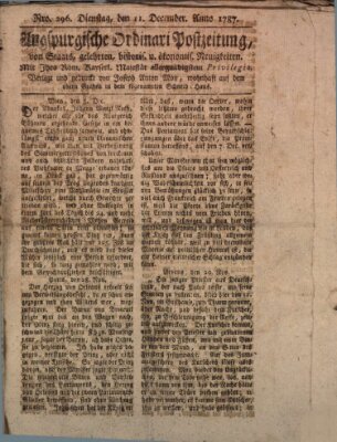 Augsburgische Ordinari Postzeitung von Staats-, gelehrten, historisch- u. ökonomischen Neuigkeiten (Augsburger Postzeitung) Dienstag 11. Dezember 1787