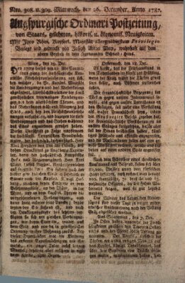 Augsburgische Ordinari Postzeitung von Staats-, gelehrten, historisch- u. ökonomischen Neuigkeiten (Augsburger Postzeitung) Mittwoch 26. Dezember 1787