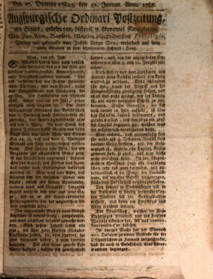 Augsburgische Ordinari Postzeitung von Staats-, gelehrten, historisch- u. ökonomischen Neuigkeiten (Augsburger Postzeitung) Donnerstag 31. Januar 1788