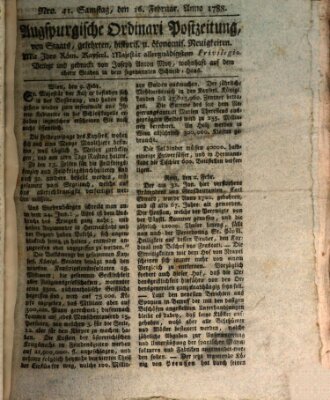 Augsburgische Ordinari Postzeitung von Staats-, gelehrten, historisch- u. ökonomischen Neuigkeiten (Augsburger Postzeitung) Samstag 16. Februar 1788