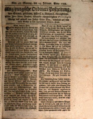 Augsburgische Ordinari Postzeitung von Staats-, gelehrten, historisch- u. ökonomischen Neuigkeiten (Augsburger Postzeitung) Montag 25. Februar 1788