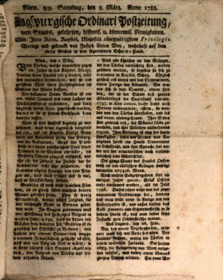 Augsburgische Ordinari Postzeitung von Staats-, gelehrten, historisch- u. ökonomischen Neuigkeiten (Augsburger Postzeitung) Samstag 8. März 1788